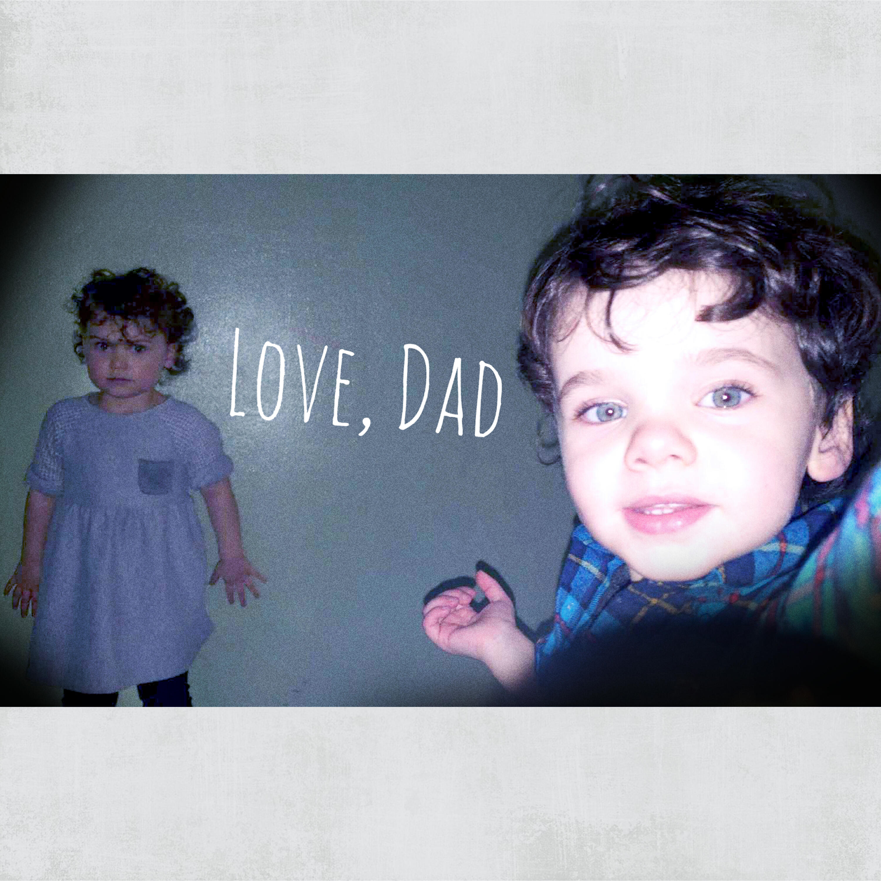 Релиз Love, Dad.