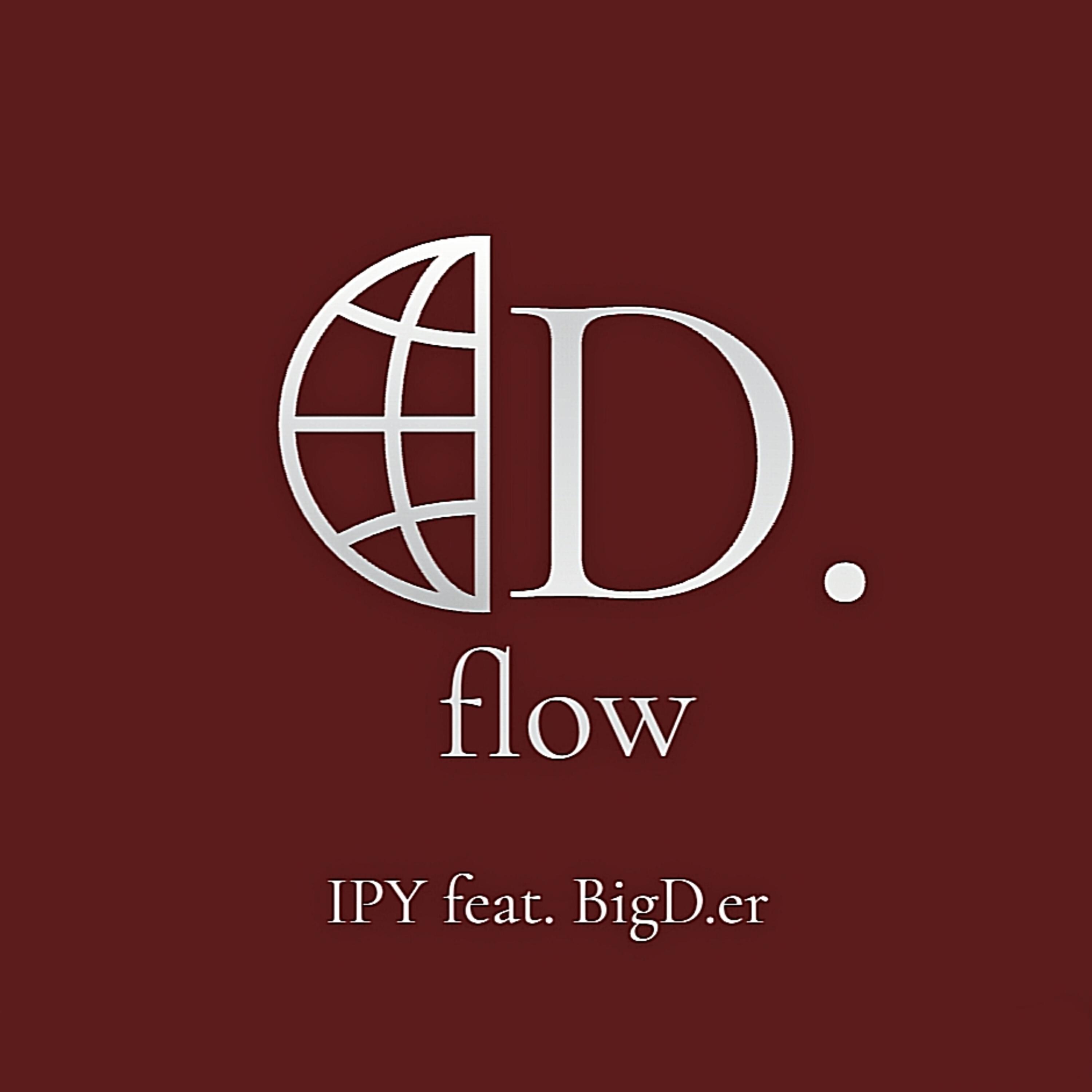 Релиз D. Flow (feat. Bigd.er)