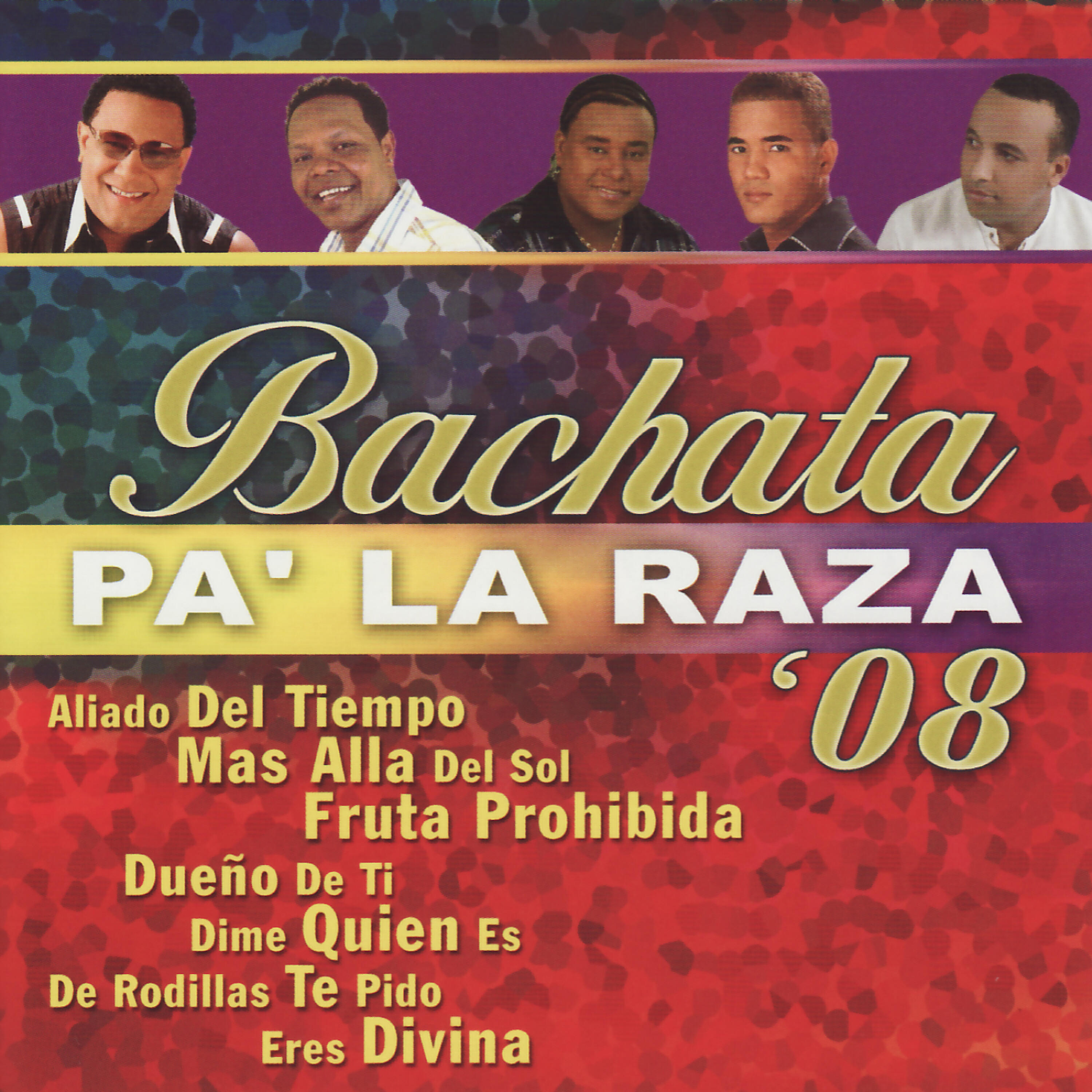 Релиз Bachata Pa' La Raza '08