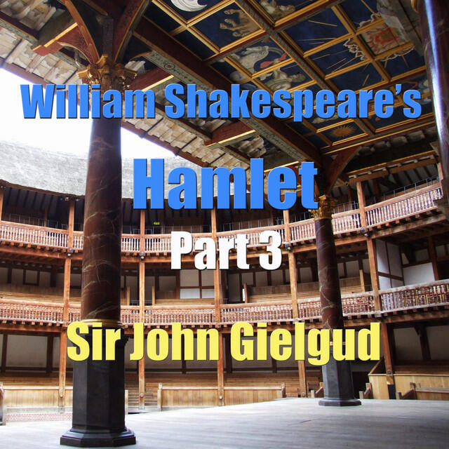 Релиз William Shakespeare's Hamlet Part 3