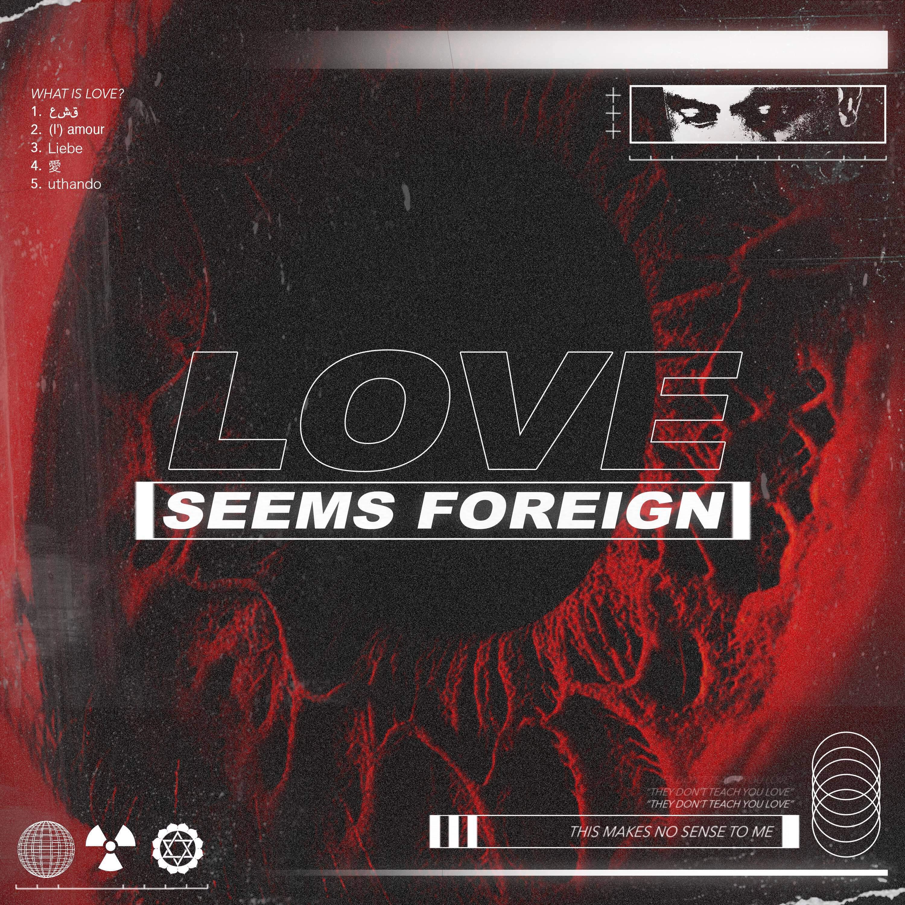 Релиз Love Seems Foreign