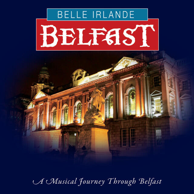 Релиз Belle Irlande - Belfast