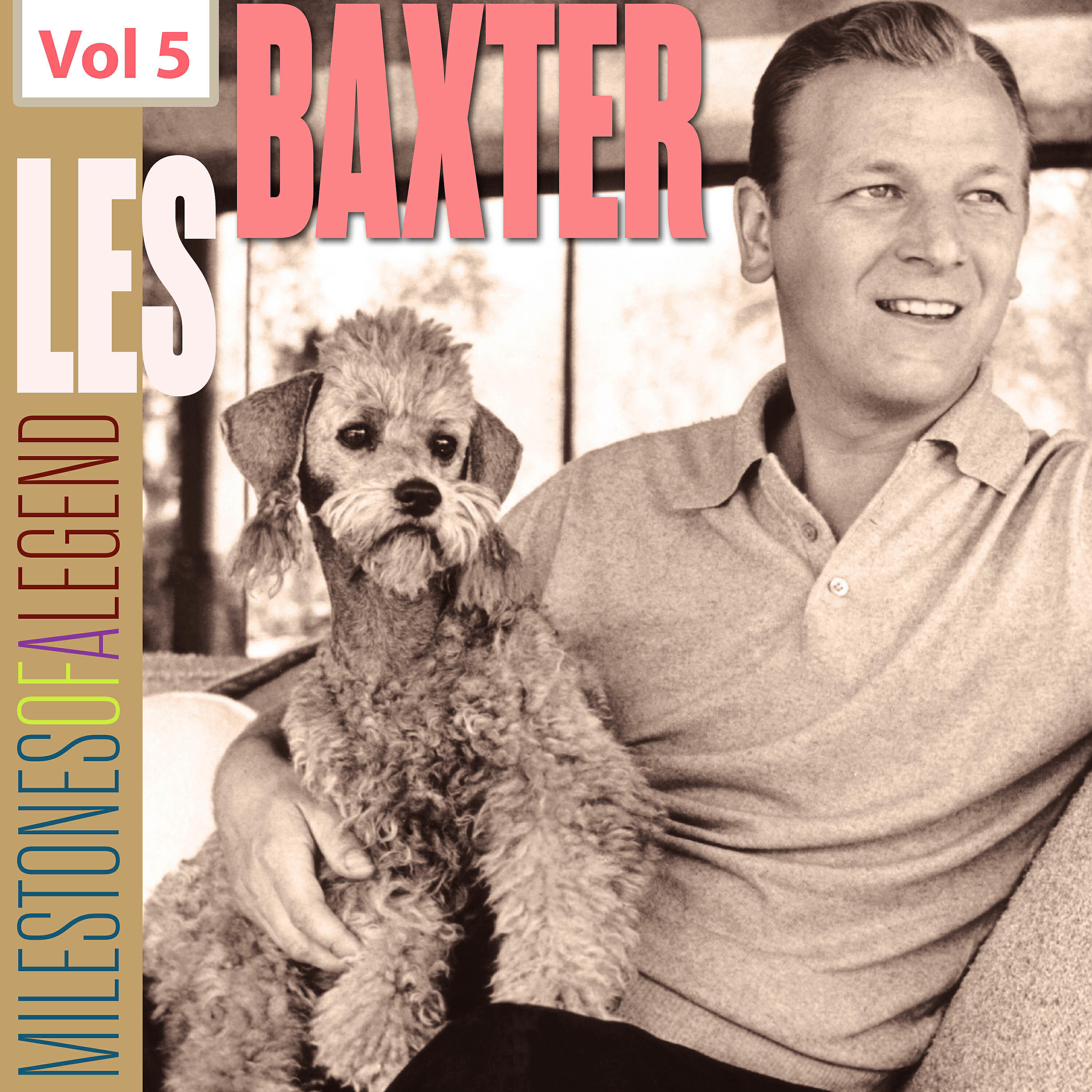 Релиз Milestones of a Legend - Les Baxter, Vol. 5