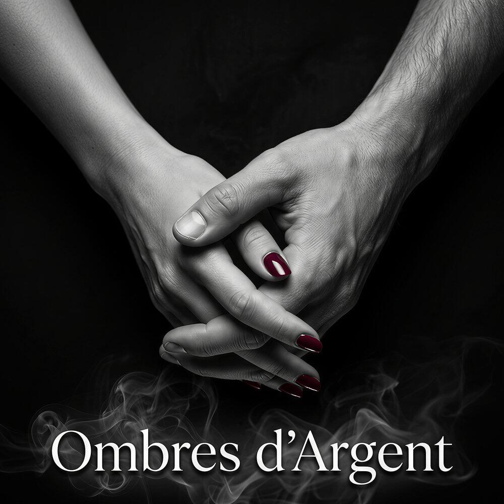 Релиз Ombres d'Argent