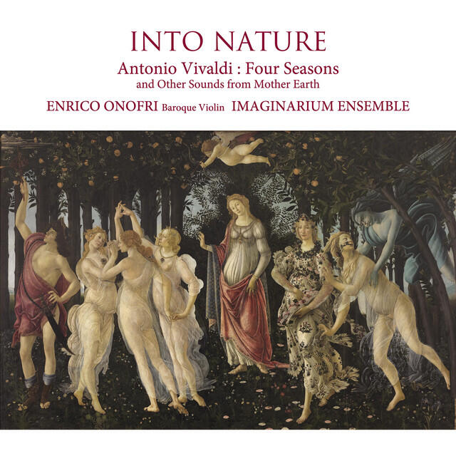 Релиз INTO NATURE 自然の中へ ヴィヴァルディ『四季』(全曲)と母なる大地の様々な音色たち