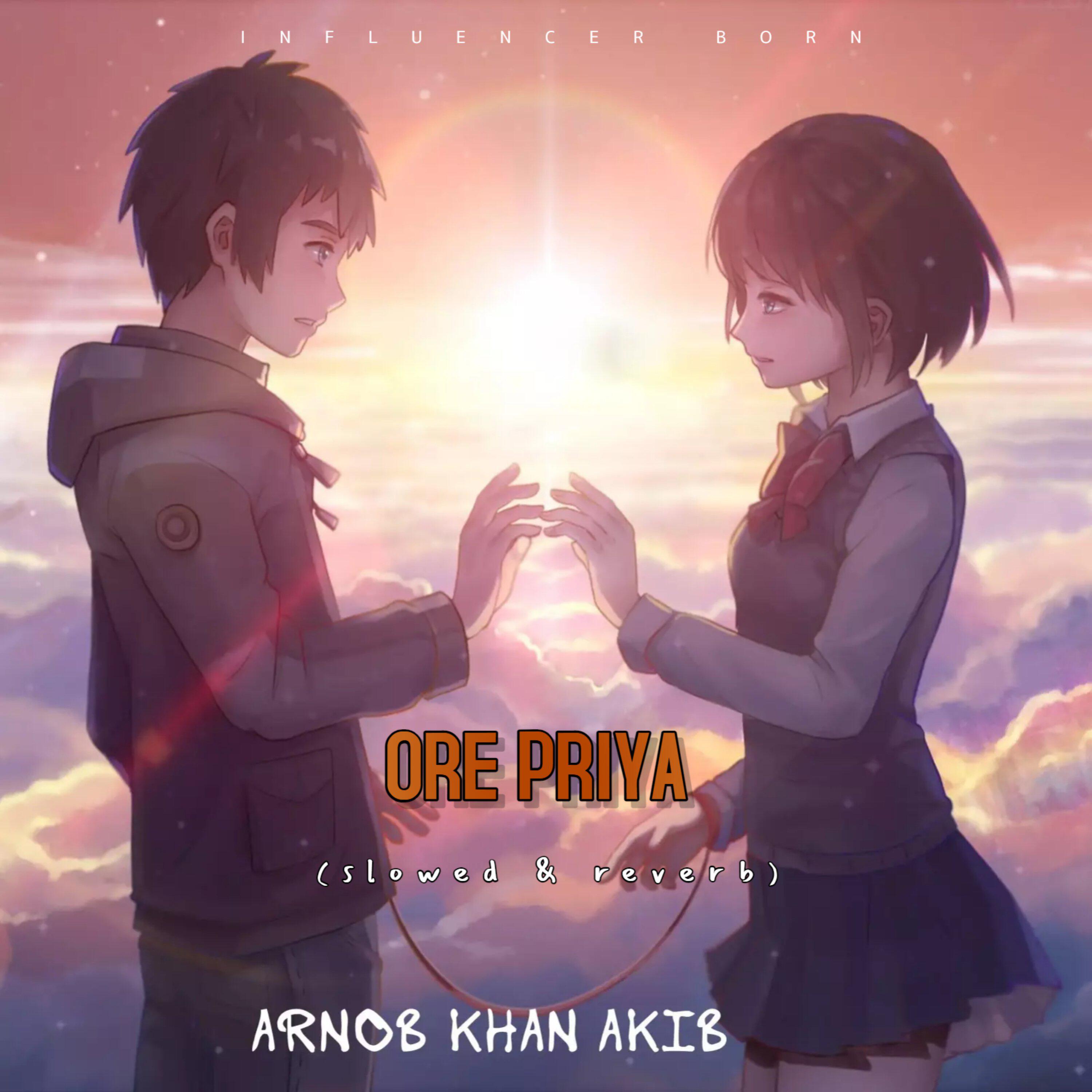 Релиз Ore Priya (Slowed & Reverb)