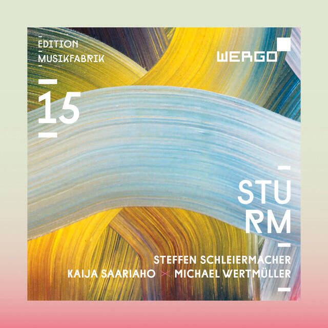 Релиз Edition Musikfabrik, Vol. 15 – Sturm