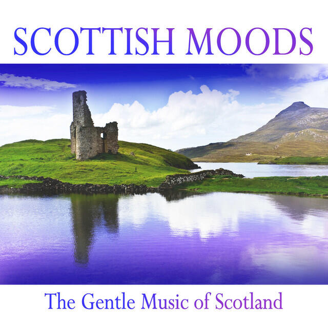 Релиз Scottish Moods: The Gentle Music of Scotland