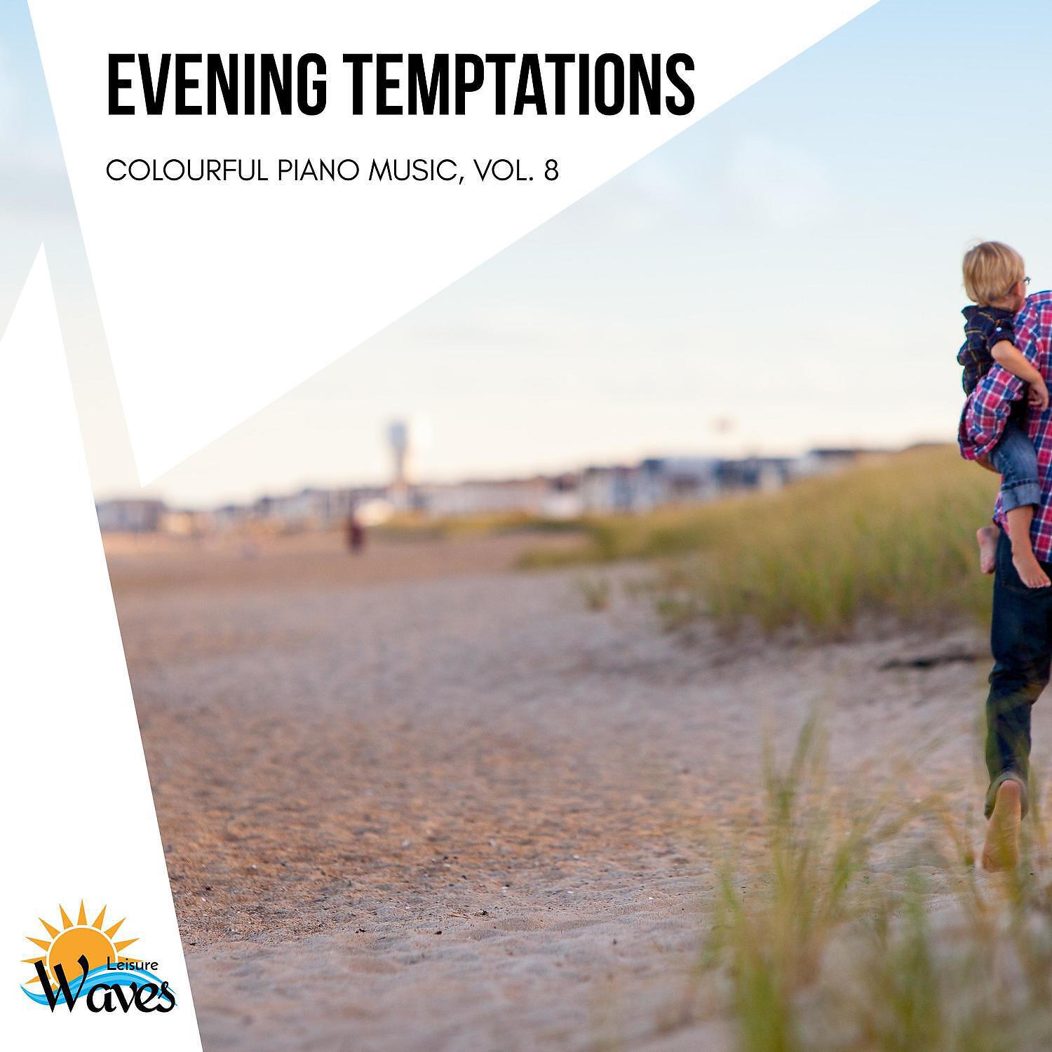 Релиз Evening Temptations - Colourful Piano Music, Vol. 8