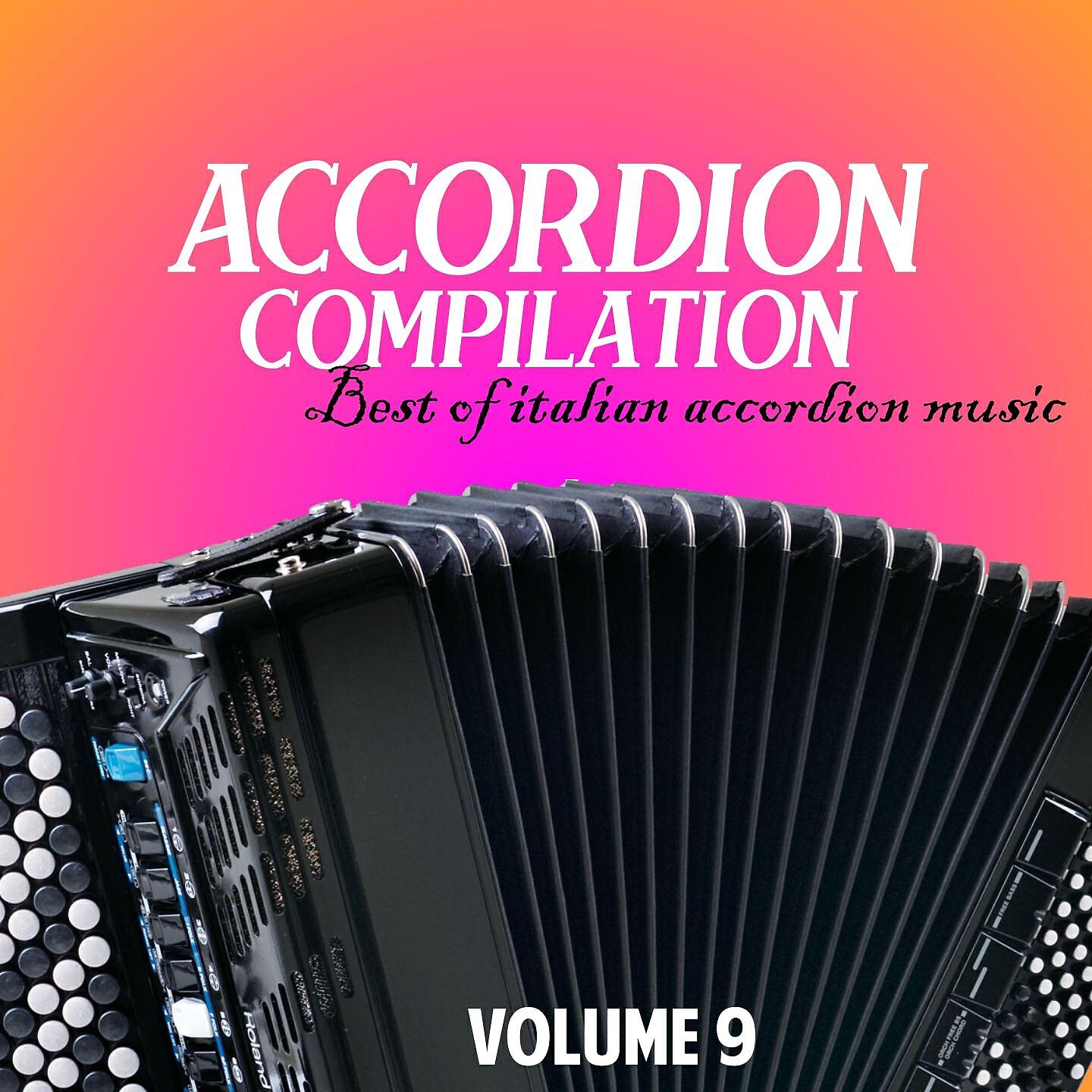 Релиз Accordion compilation vol. 9 (Best of italian accordion music)
