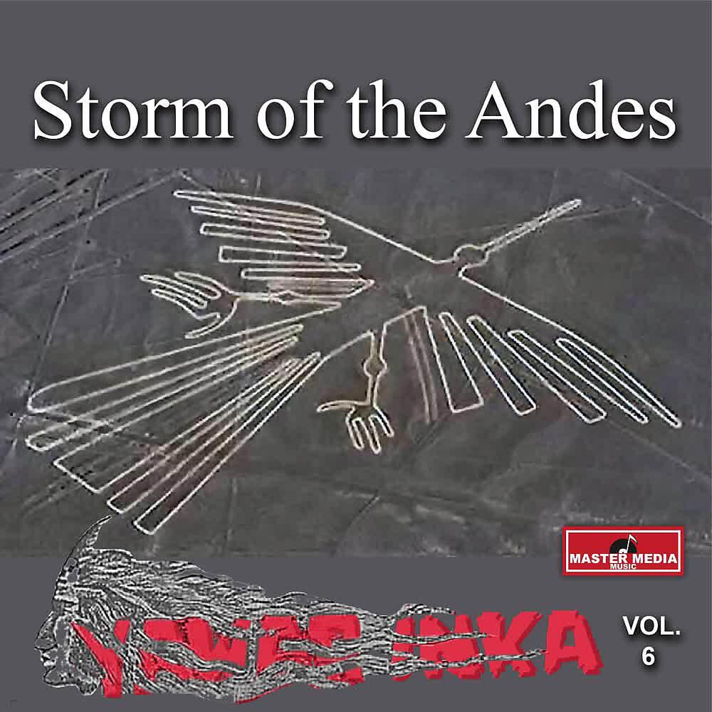 Релиз Storm Of The Andes (Vol. 6)
