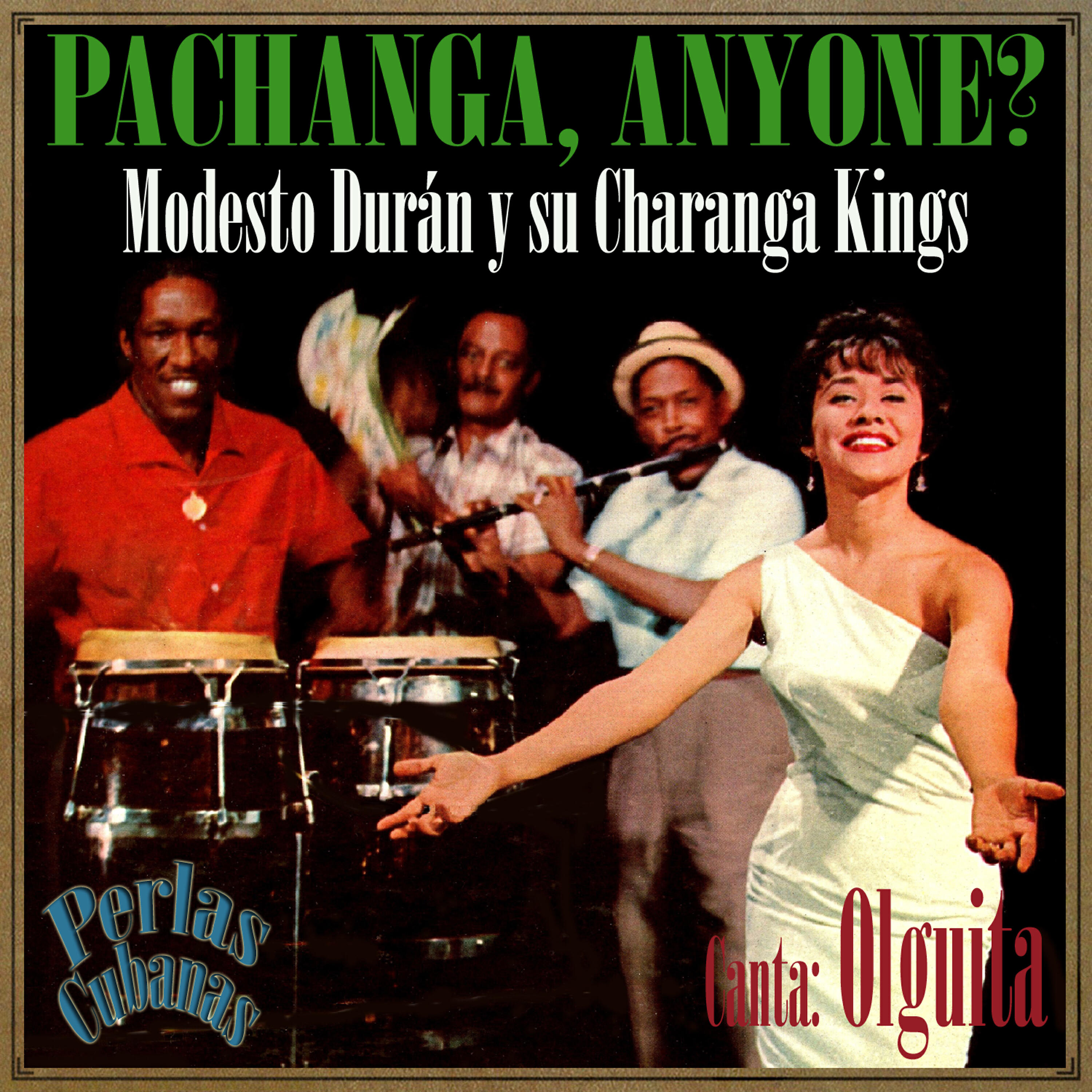 Modesto Durán Y Su Charanga Kings