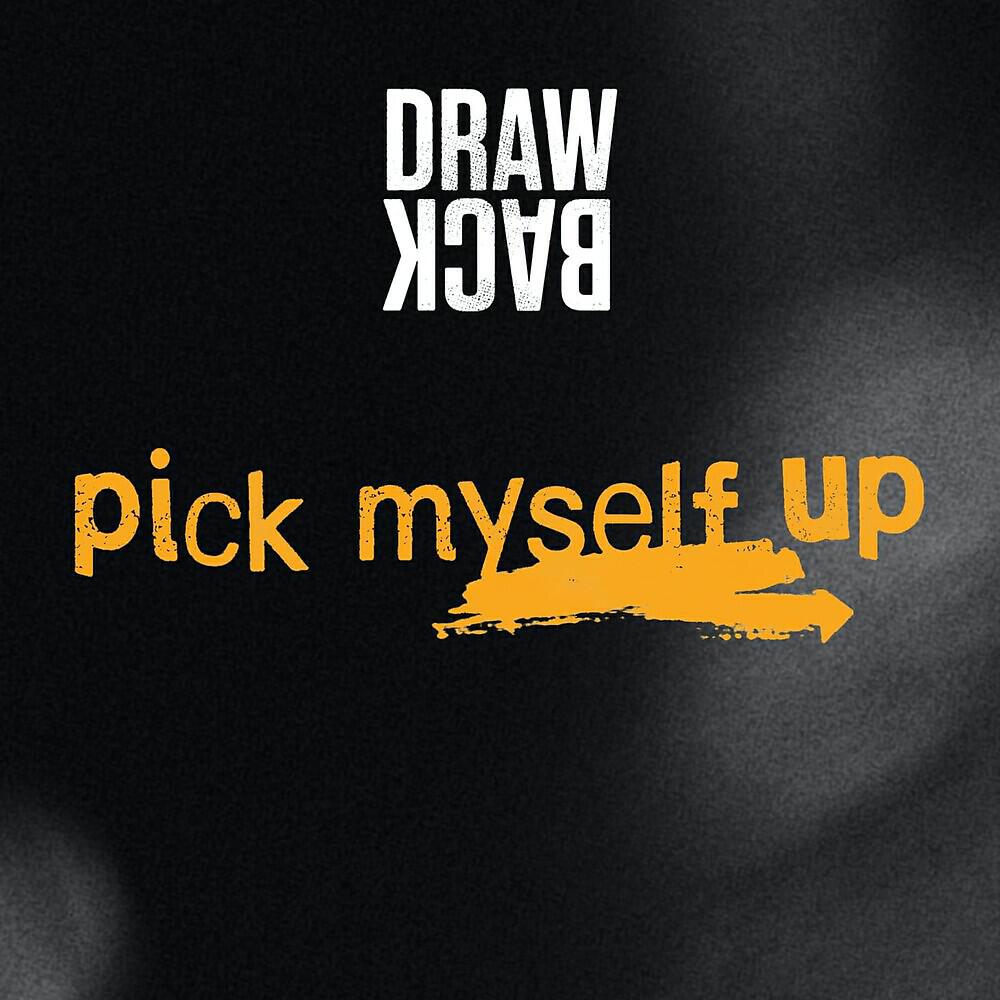 Релиз Pick Myself Up