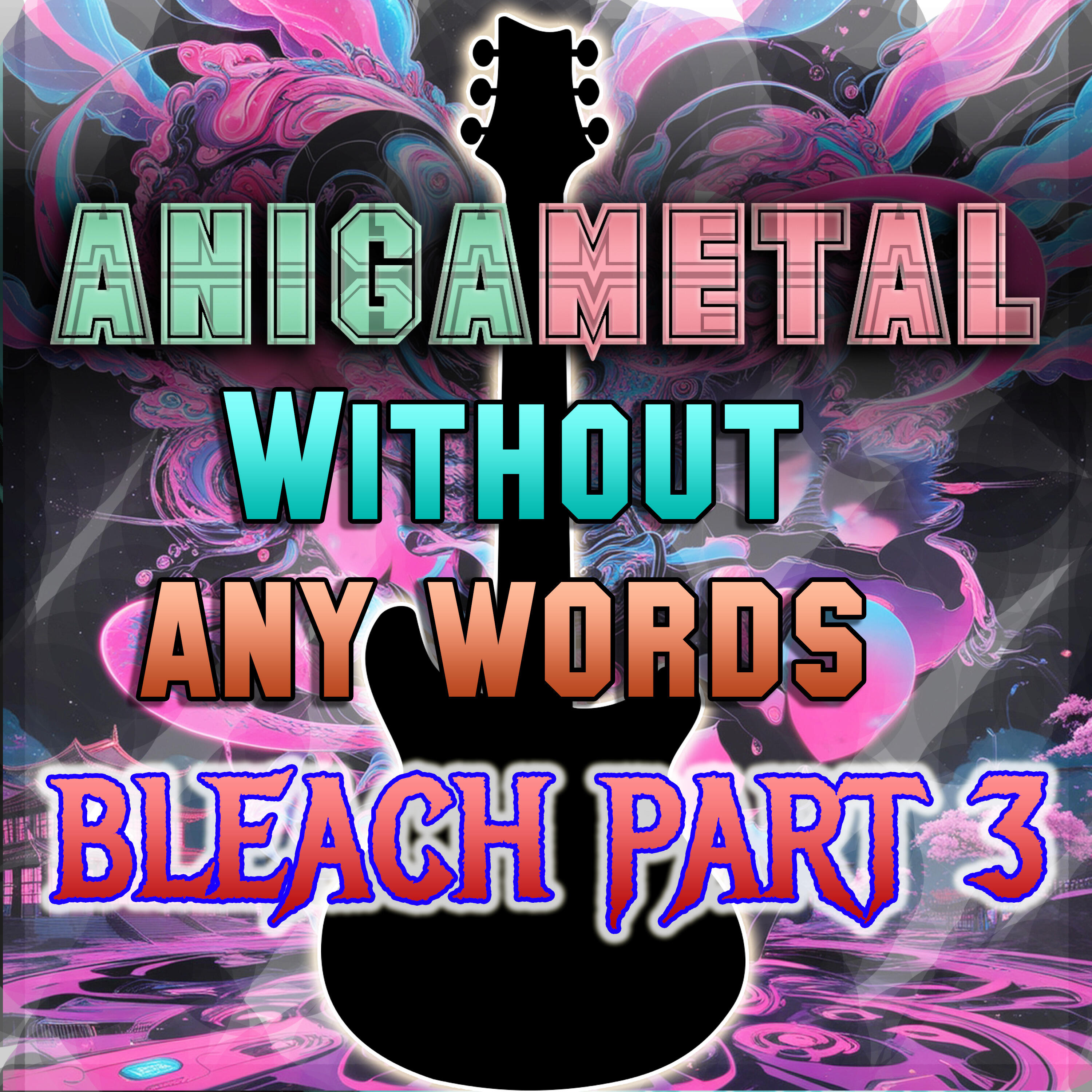 Релиз Without any words (Bleach, Pt. 3)