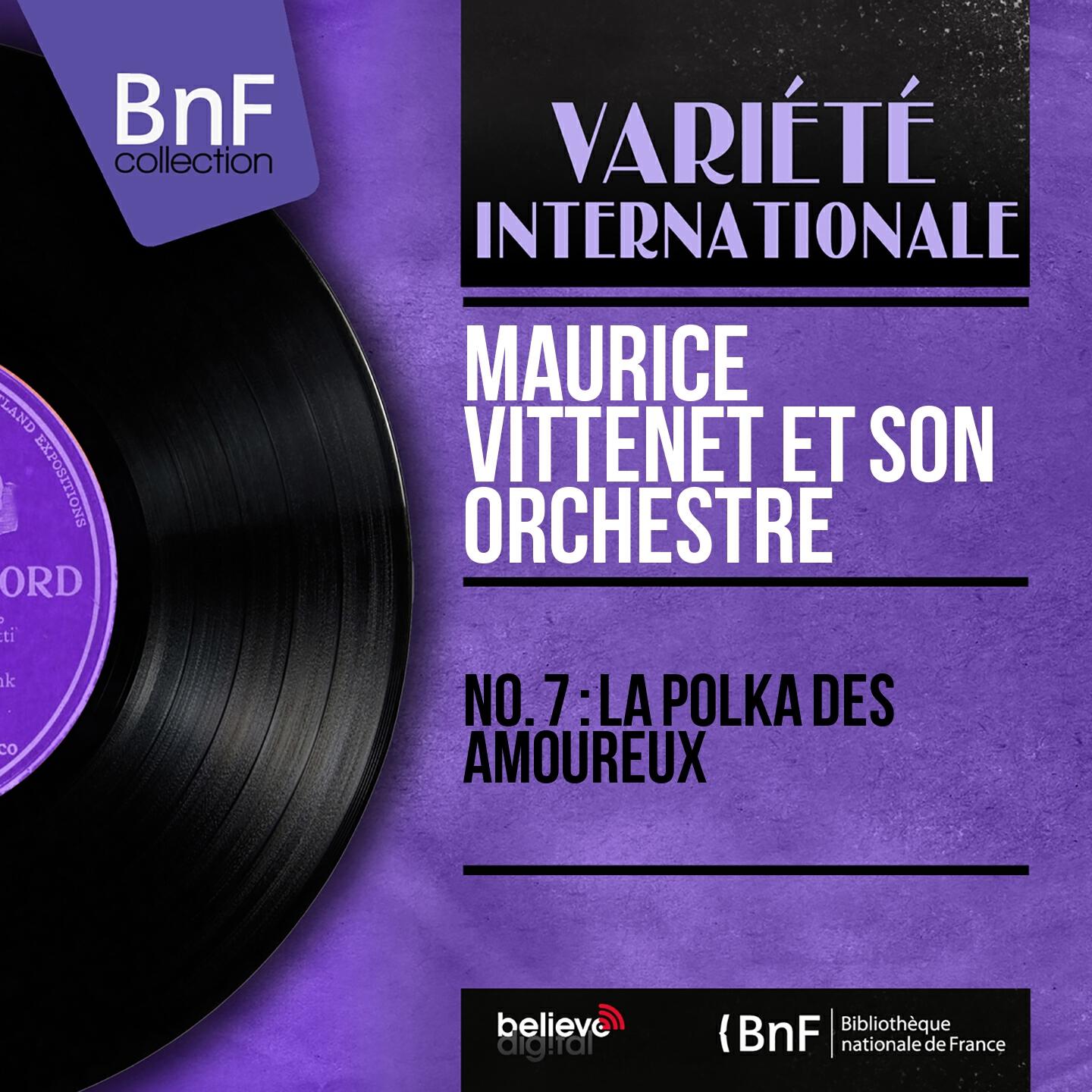 Релиз No. 7 : La polka des amoureux (Mono Version)
