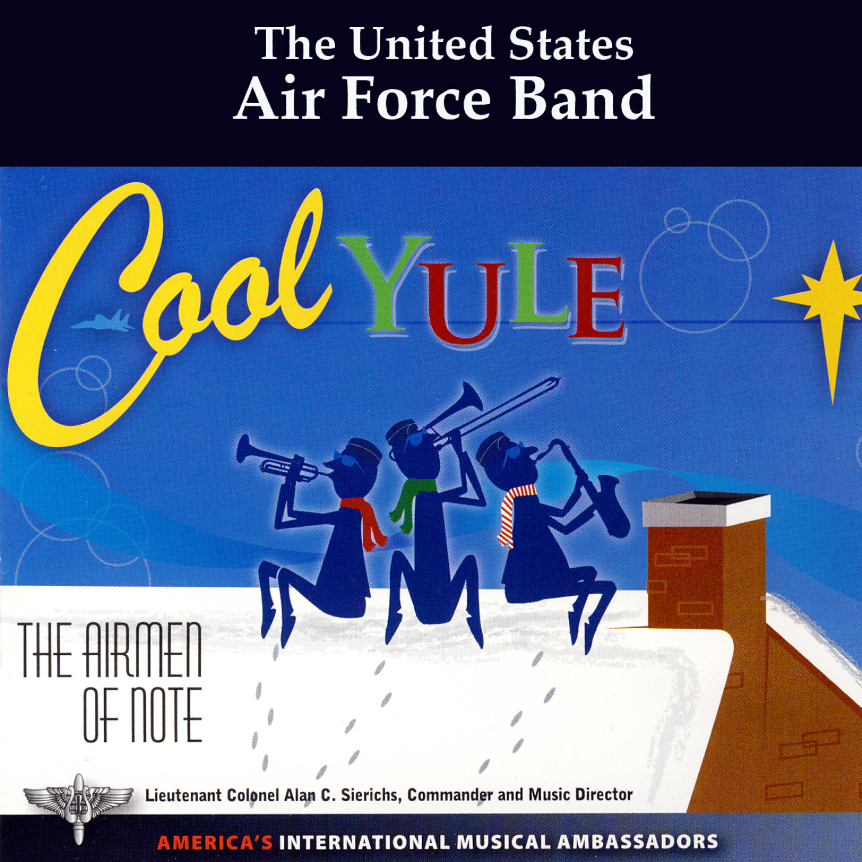 Альбом Cool Yule исполнителя US Air Force Airmen of Note