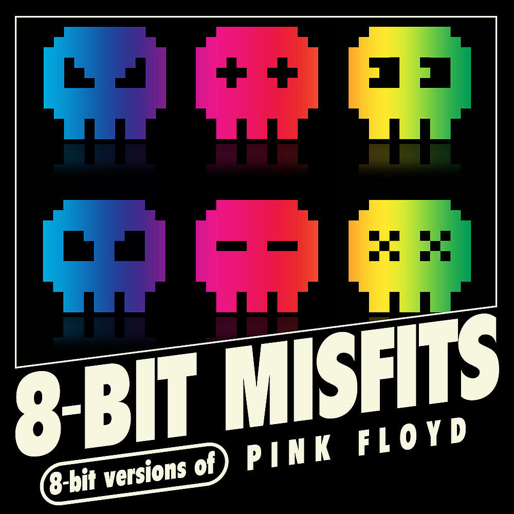 Релиз 8-Bit Versions of Pink Floyd