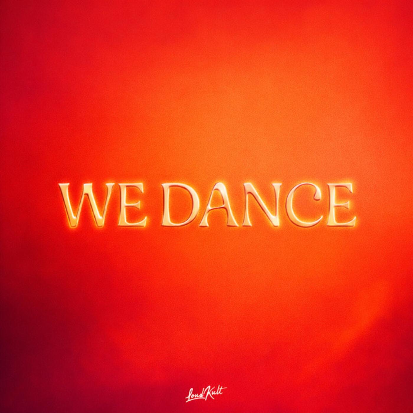 Релиз We Dance