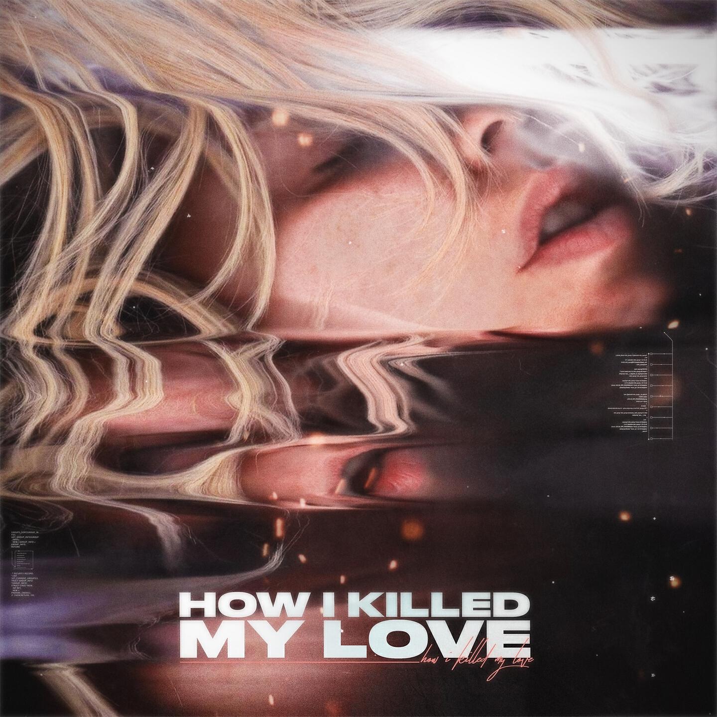 Релиз How I Killed My Love
