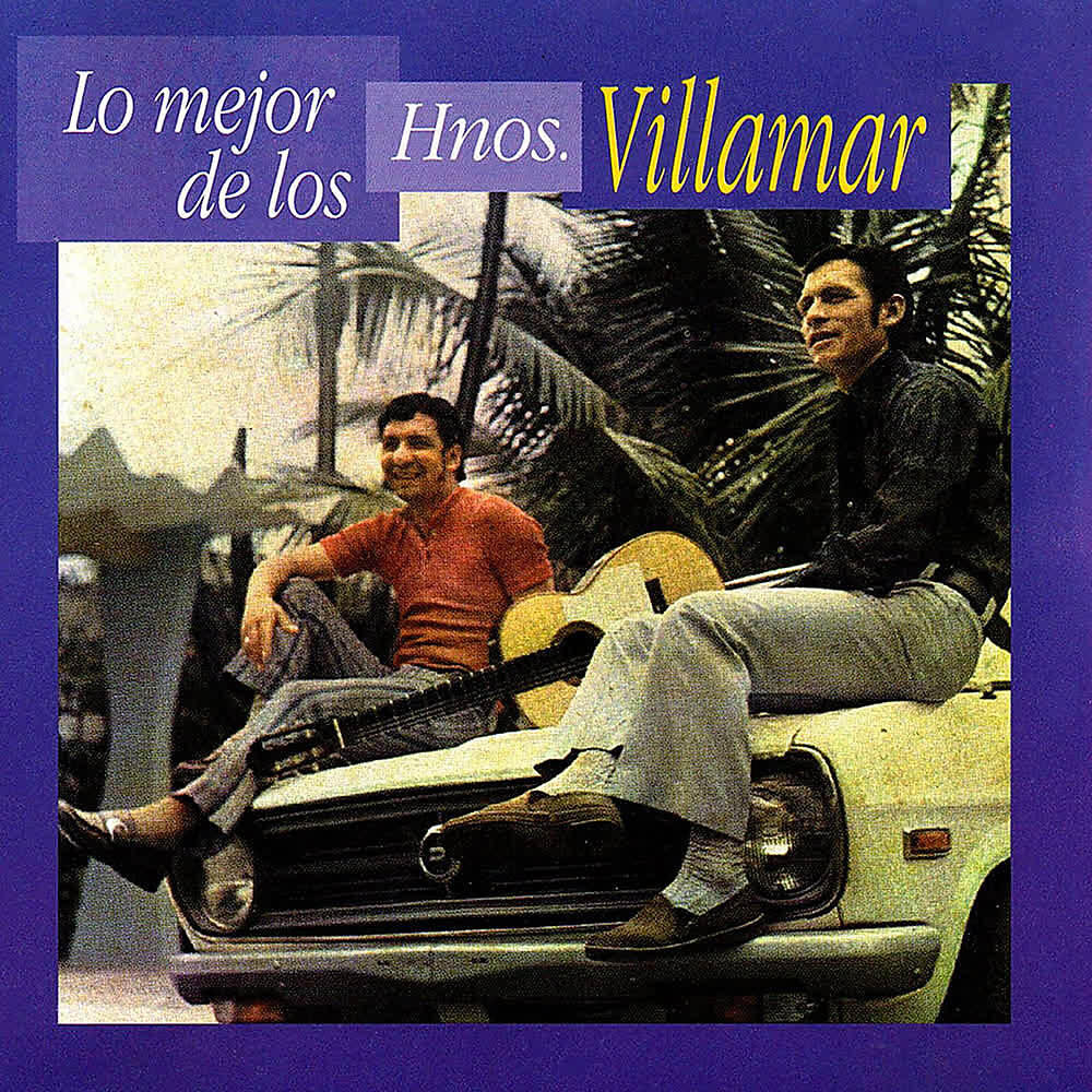 Релиз Lo Mejor de los Hermanos Villamar