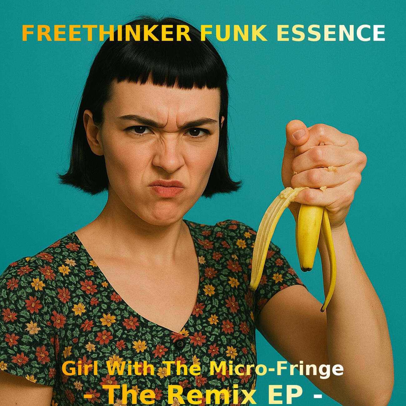 Релиз Girl With The Micro-Fringe -The Remix EP-