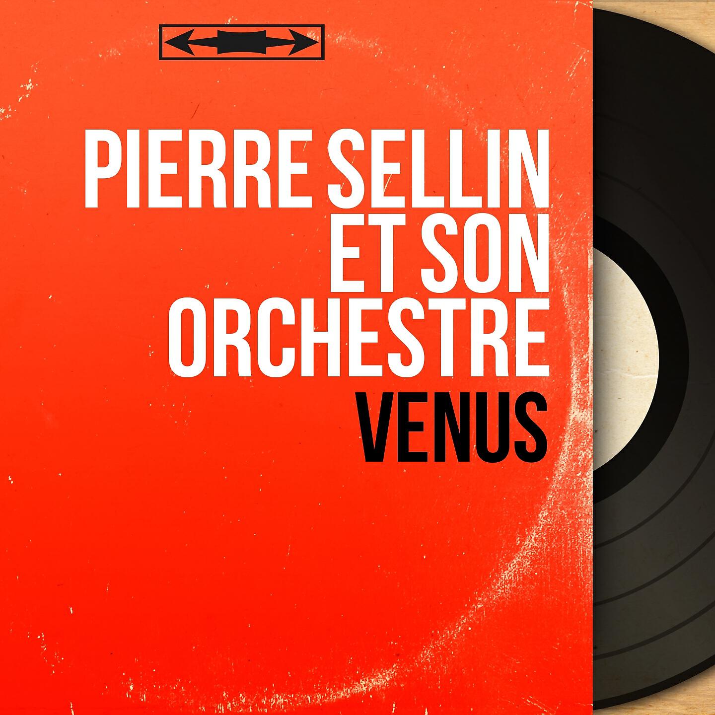 Pierre Sellin et son orchestre