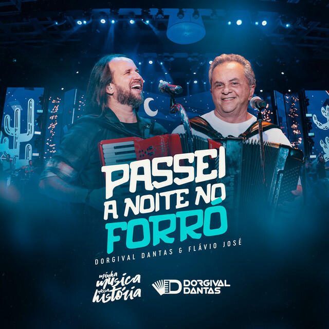 Релиз Passei a Noite No Forró (Ao Vivo)