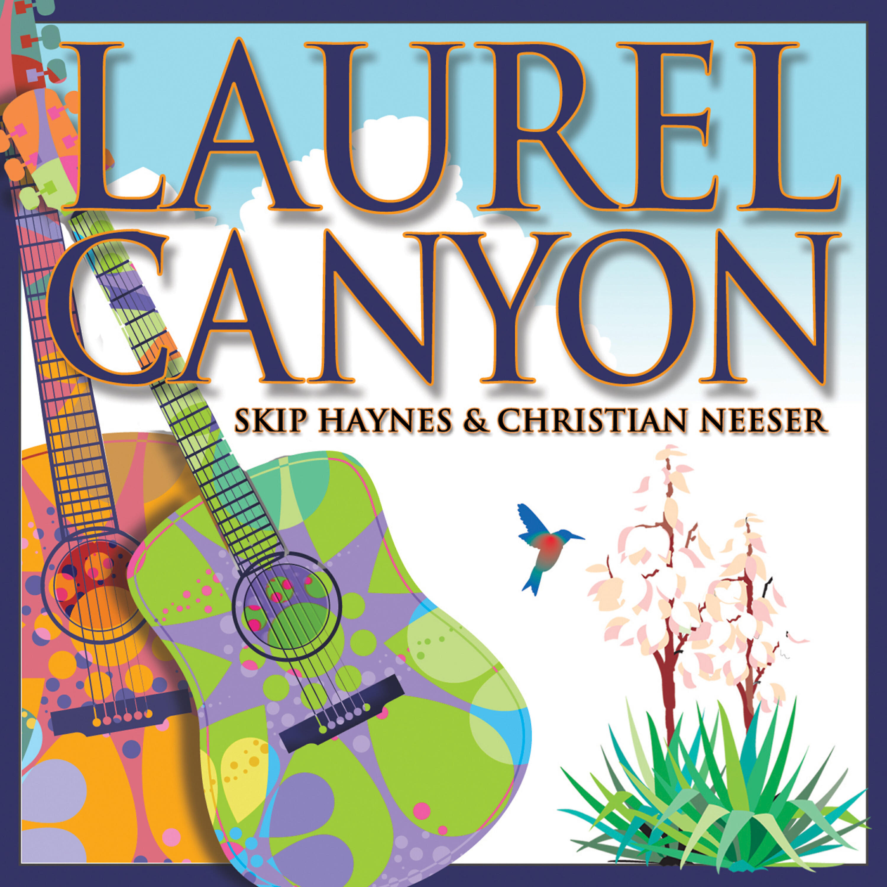 Релиз Laurel Canyon