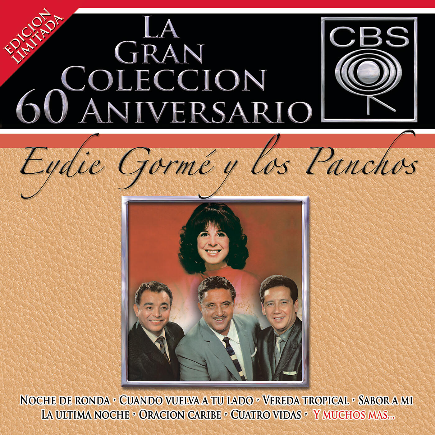 Релиз La Gran Colección del 60 Aniversario CBS - Eydie Gormé y Los Panchos