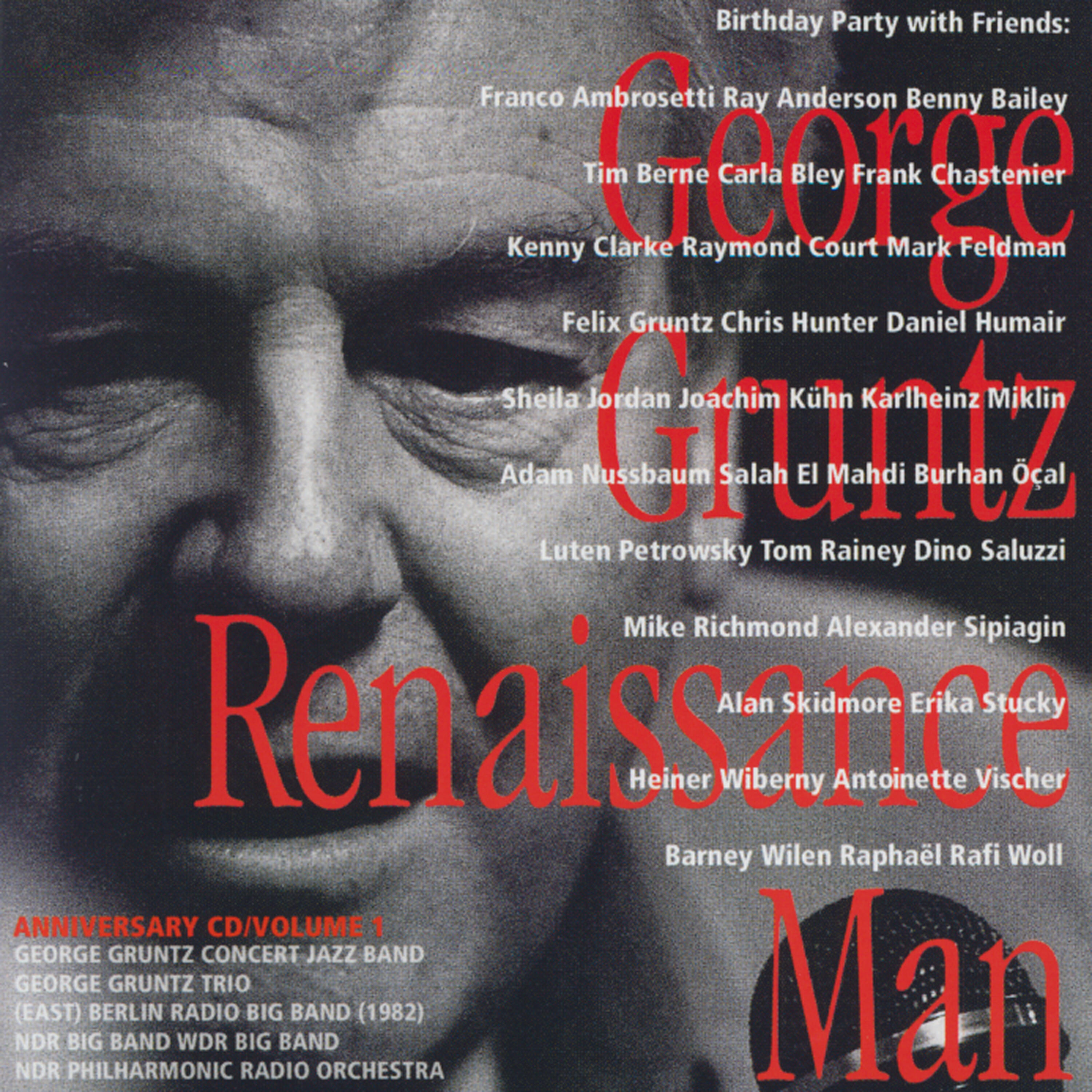 Релиз 30+70 - The 100 Years Of George Gruntz