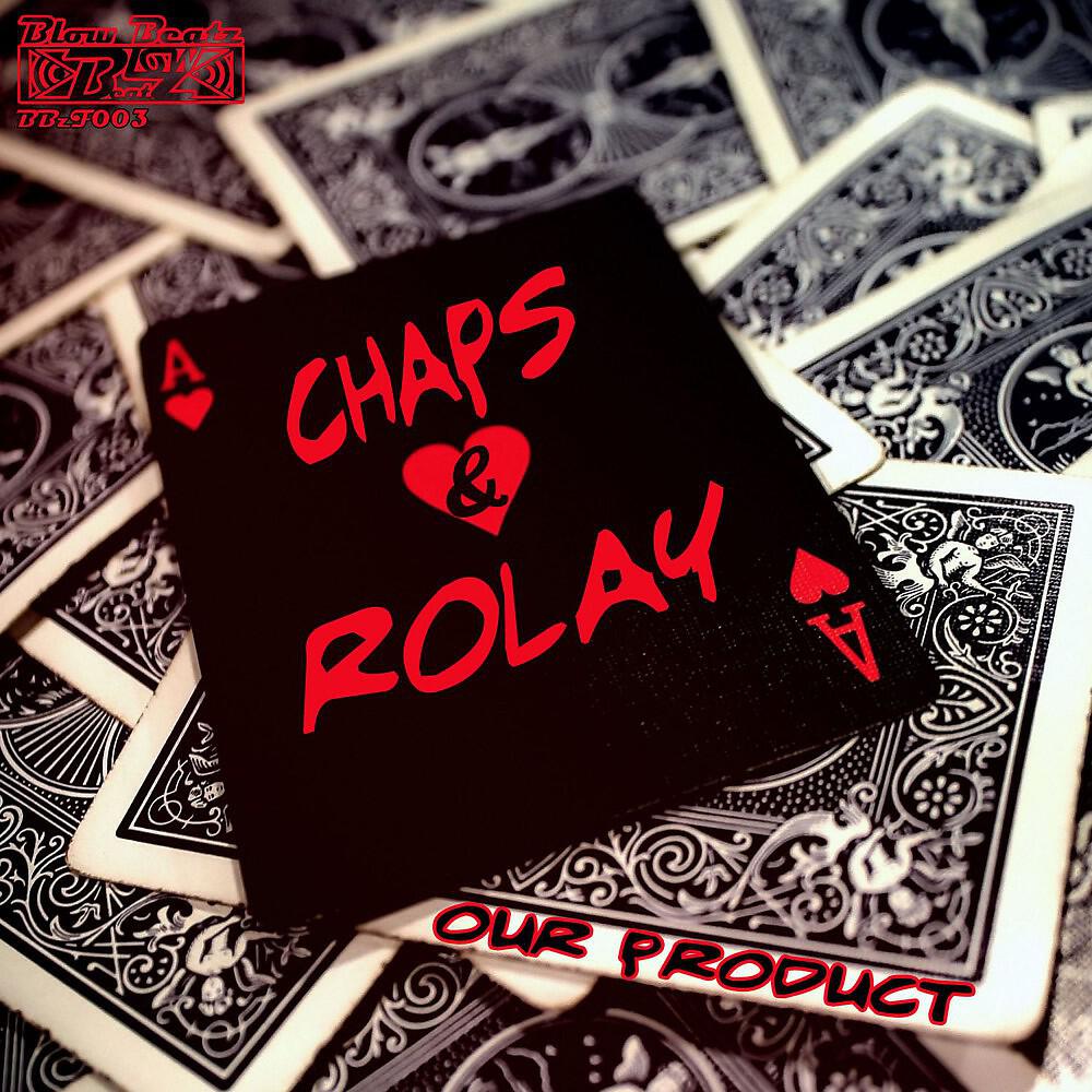 Chaps & Rolay