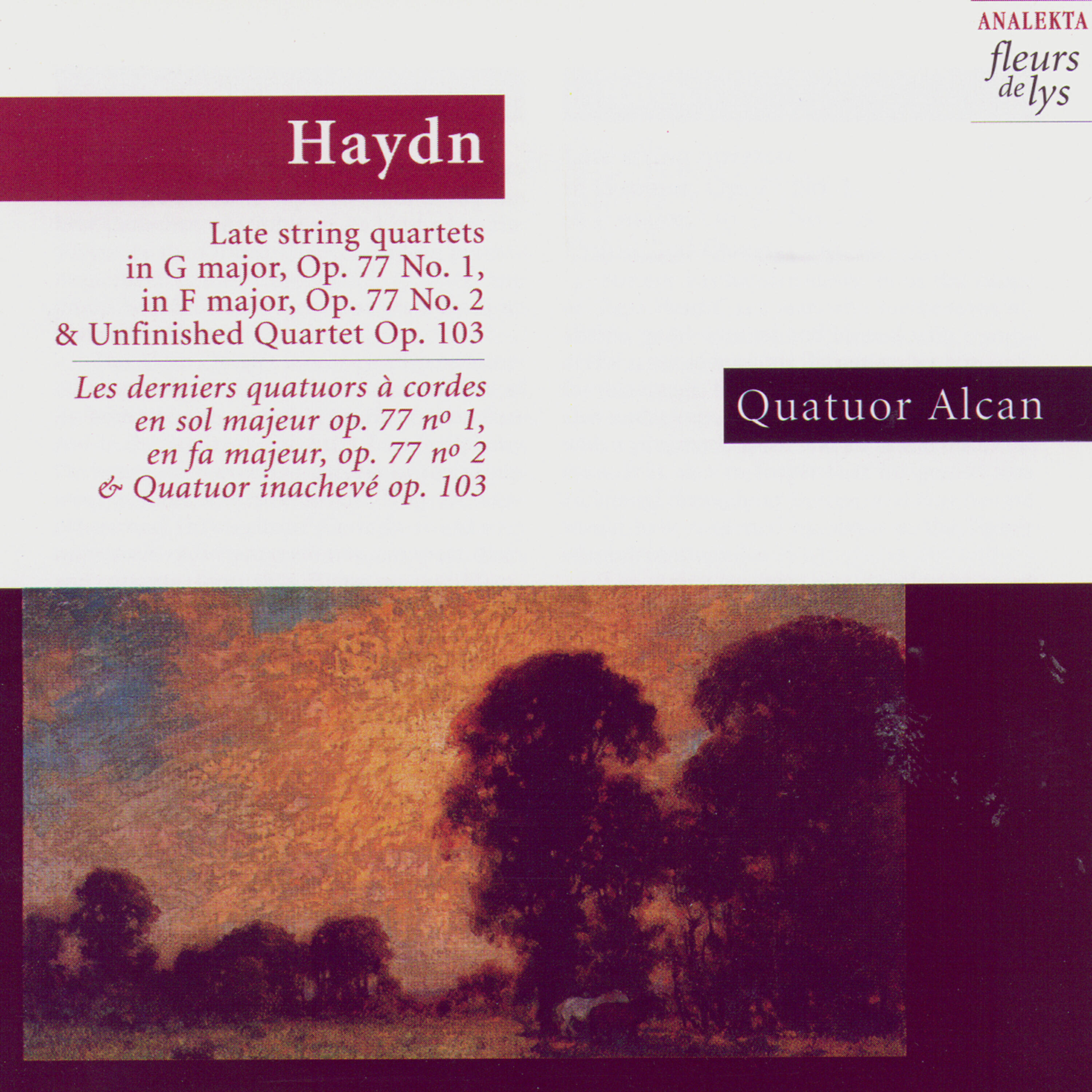 Релиз Haydn: Late string quartets: in G major, Op.77 No.1, in F major Op.77 No.2 & Unfinished Quartet Op.103