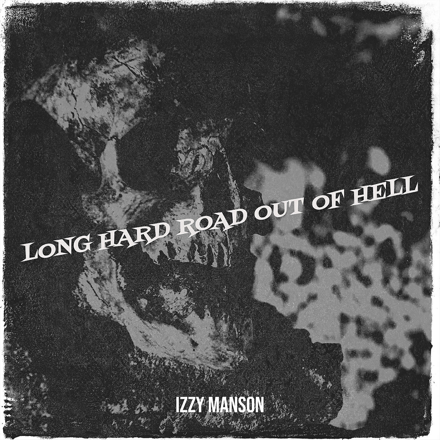 Релиз Long Hard Road out of Hell
