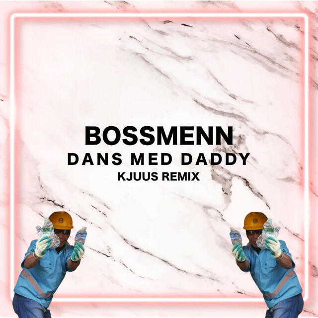 Релиз Dans Med Daddy (Kjuus Remix)
