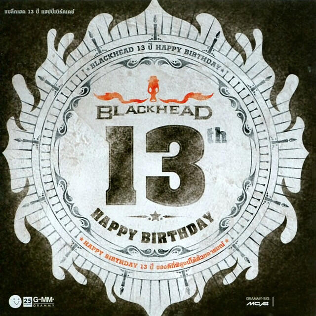 Релиз Blackhead 13 ปี Happy Birthday