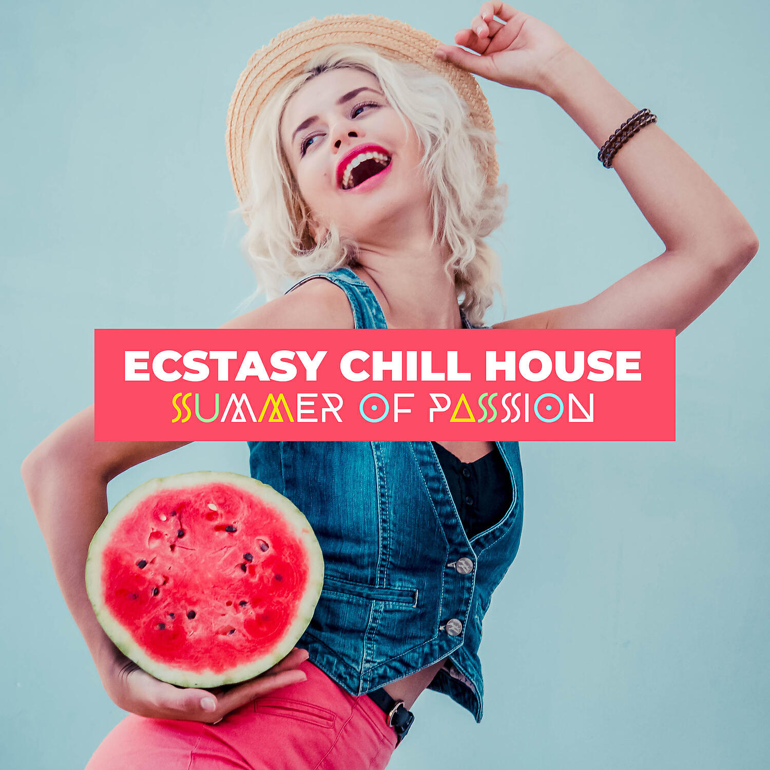 Релиз Ecstasy Chill House: Summer of Passion - Lounge Bar, Tropical Cocktail, Holiday 2019