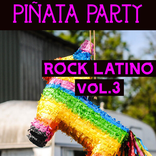 Релиз Piñata Party Rock Latino Vol. 3