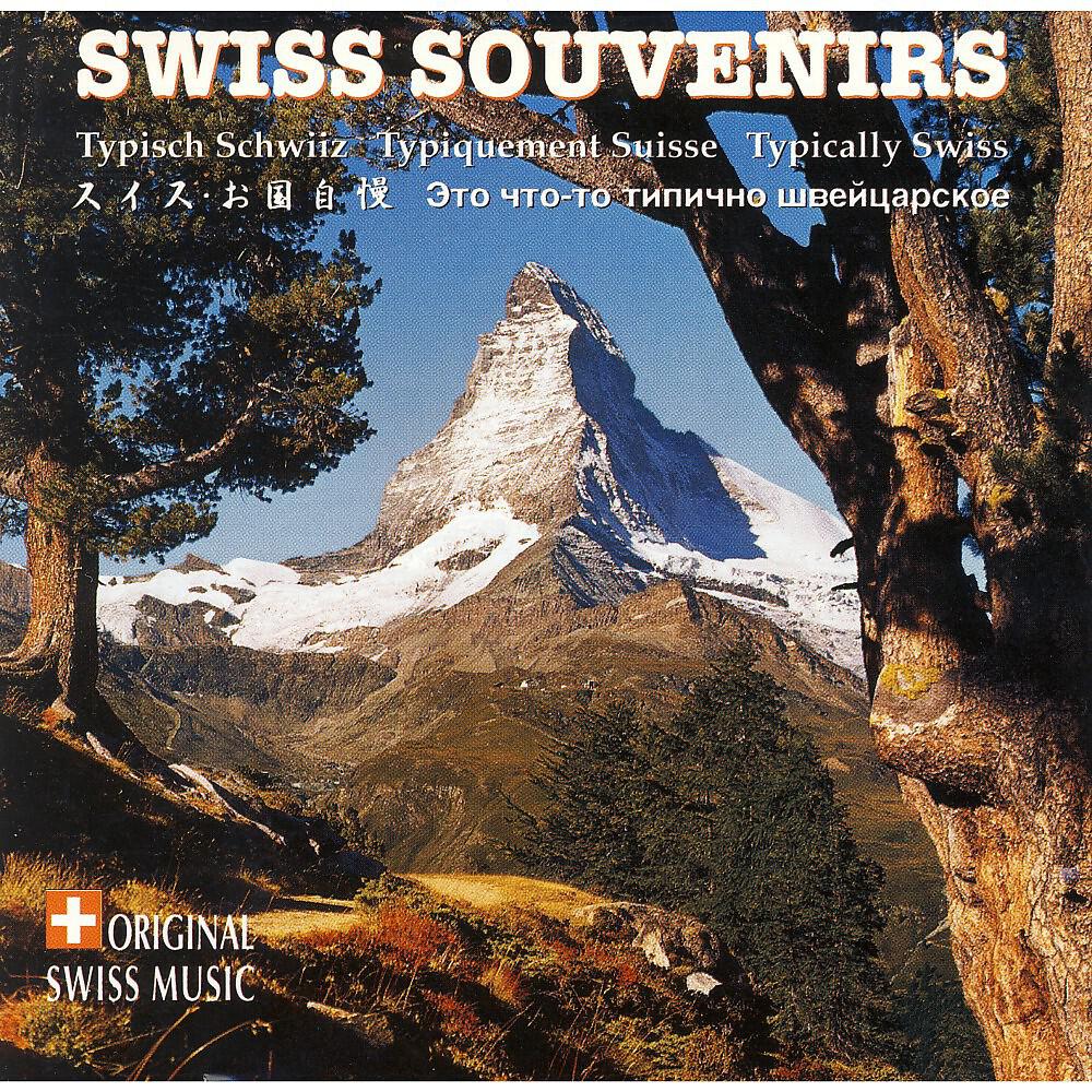 Релиз Swiss Souvenirs (Typisch Schwiiz - Typiquement Suisse - Typically Swiss)