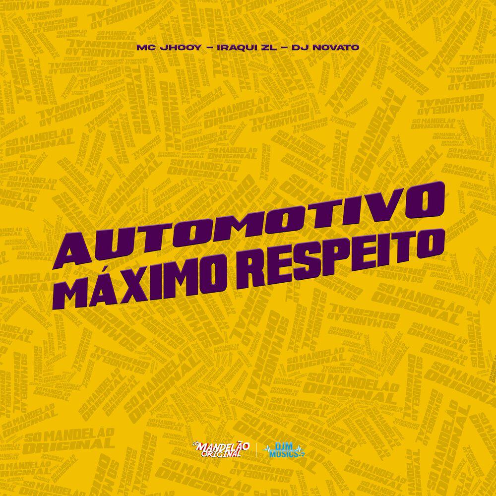 Релиз Automotivo Maximo Respeito