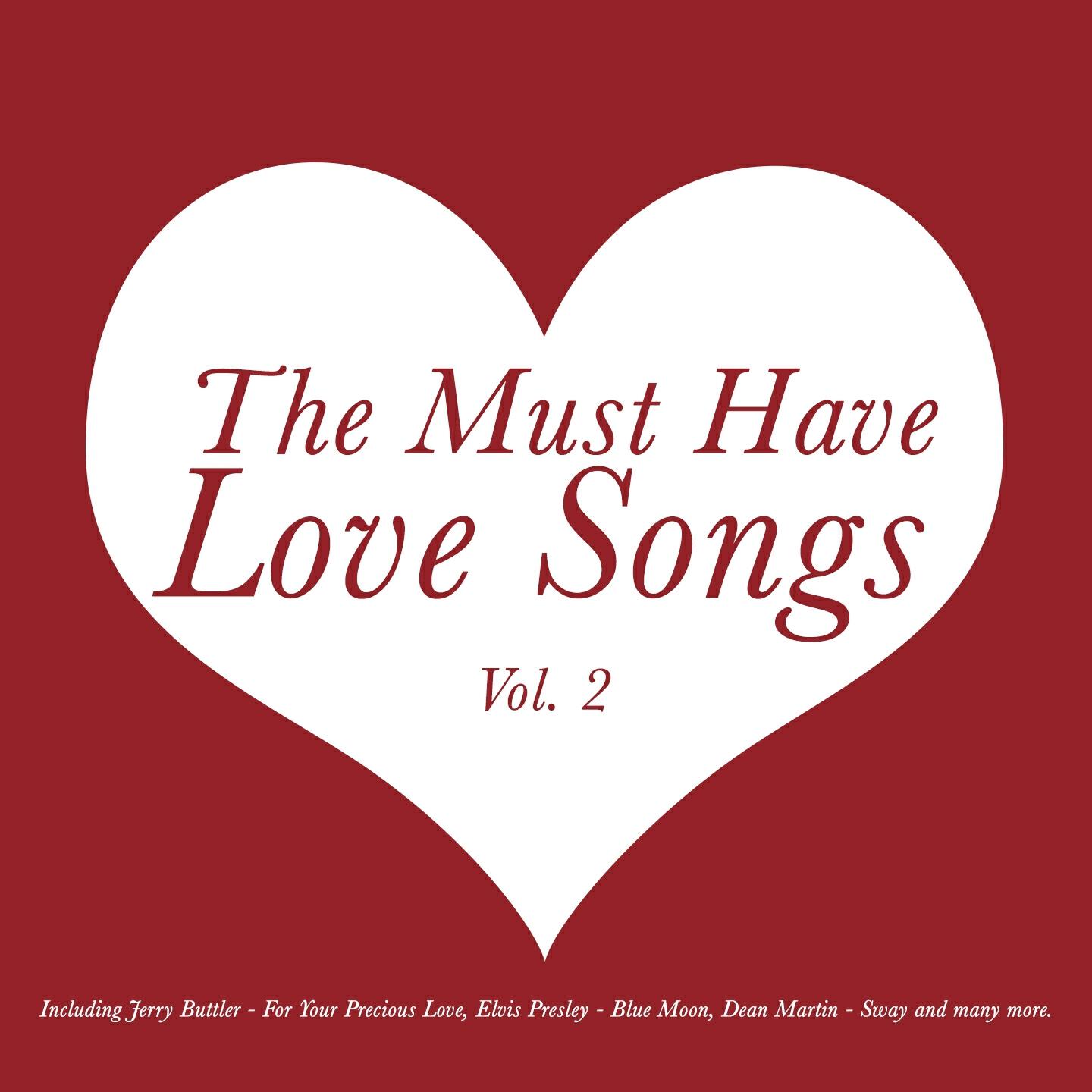 Релиз The Must Have Love Songs, Vol. 2