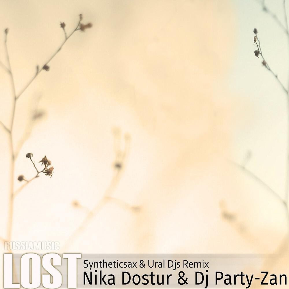 Nika Dostur & DJ Party-Zan