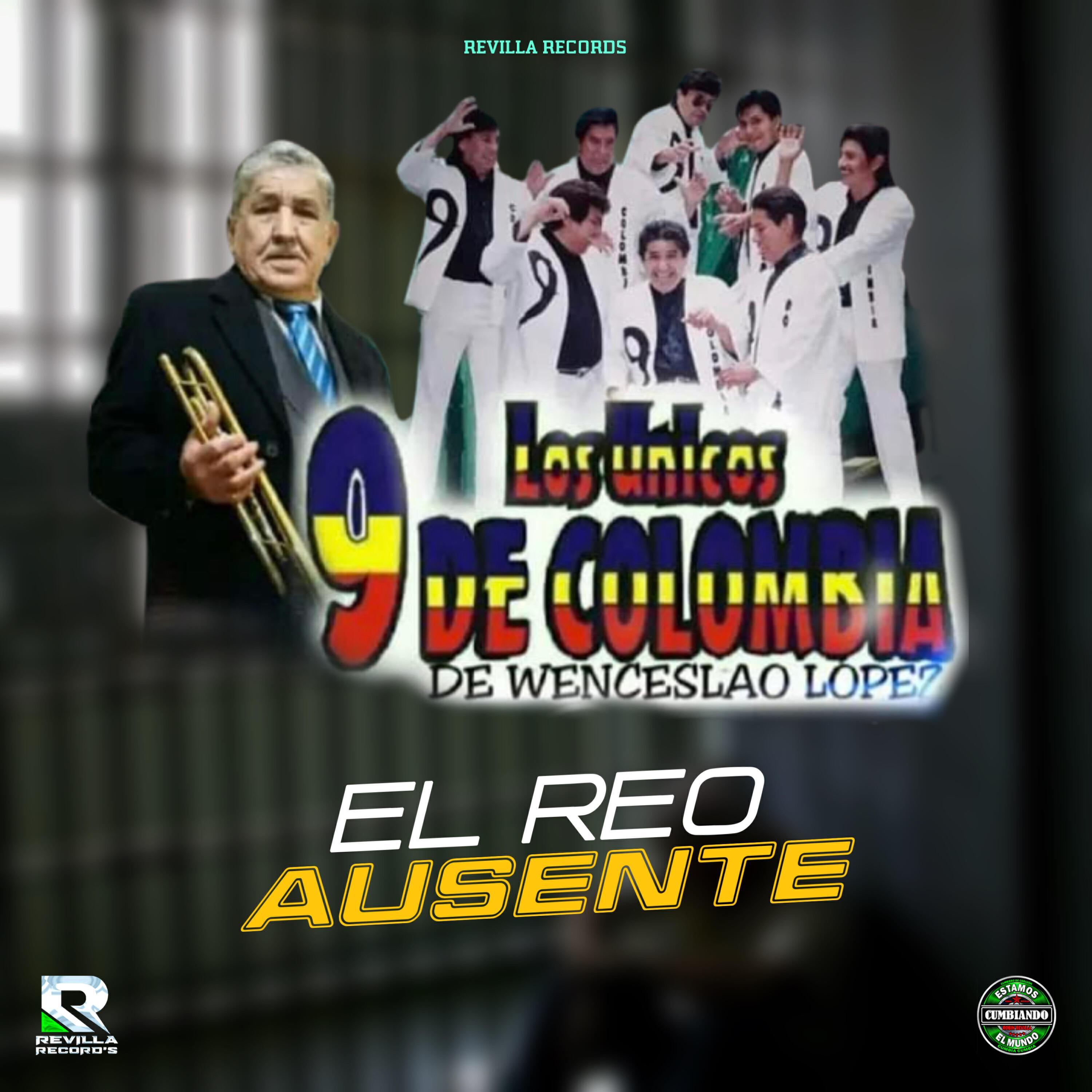 LOS UNICOS 9 DE COLOMBIA DE WENCESLAO LOPEZ