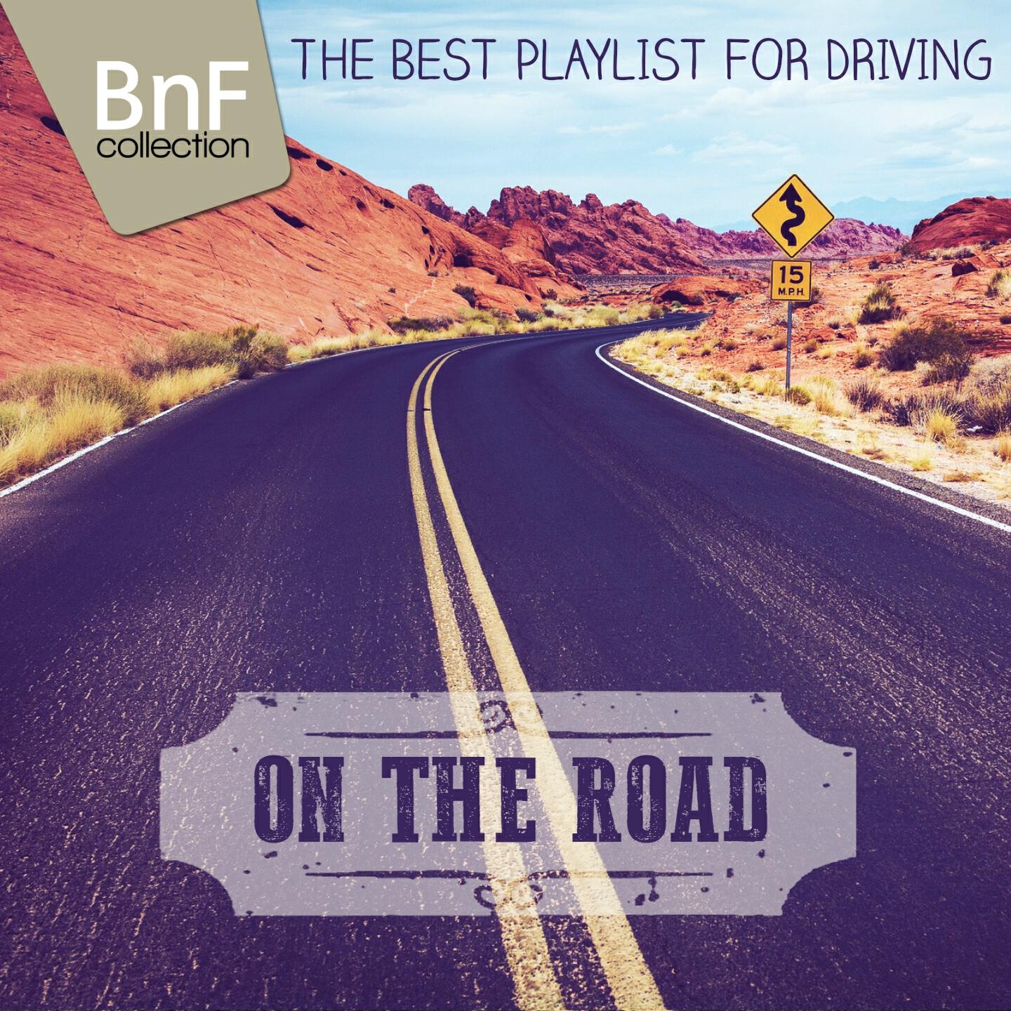 Релиз On the Road (The Best Playlist for Driving)