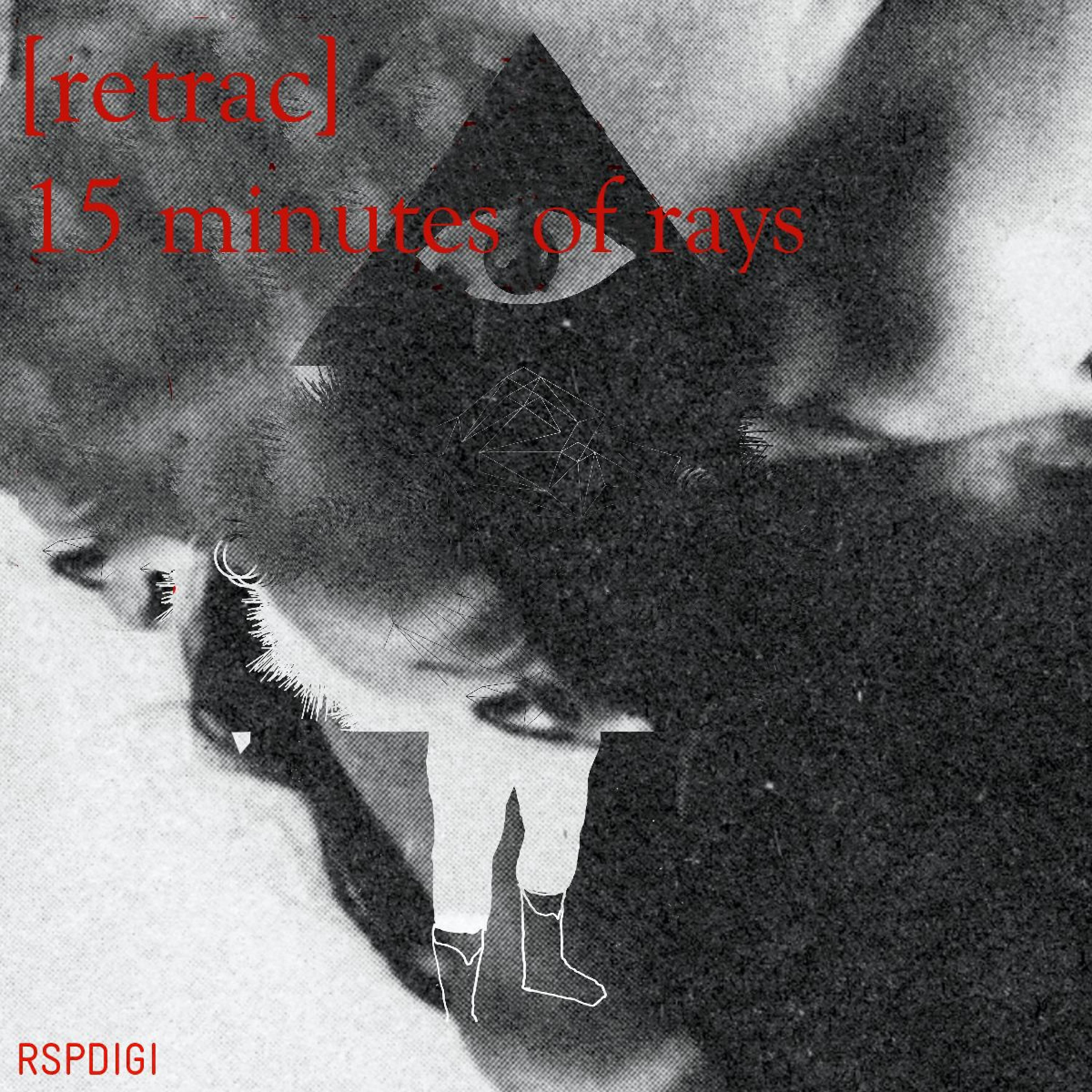 Релиз 15 Minutes of Ray