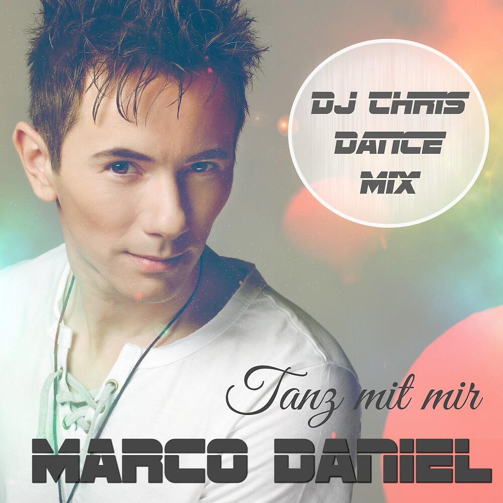 Релиз Tanz mit mir (DJ Chris Dance Mix)
