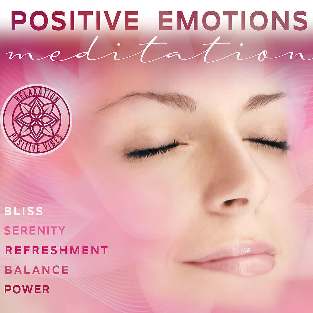 Релиз Positive Emotions: Meditation