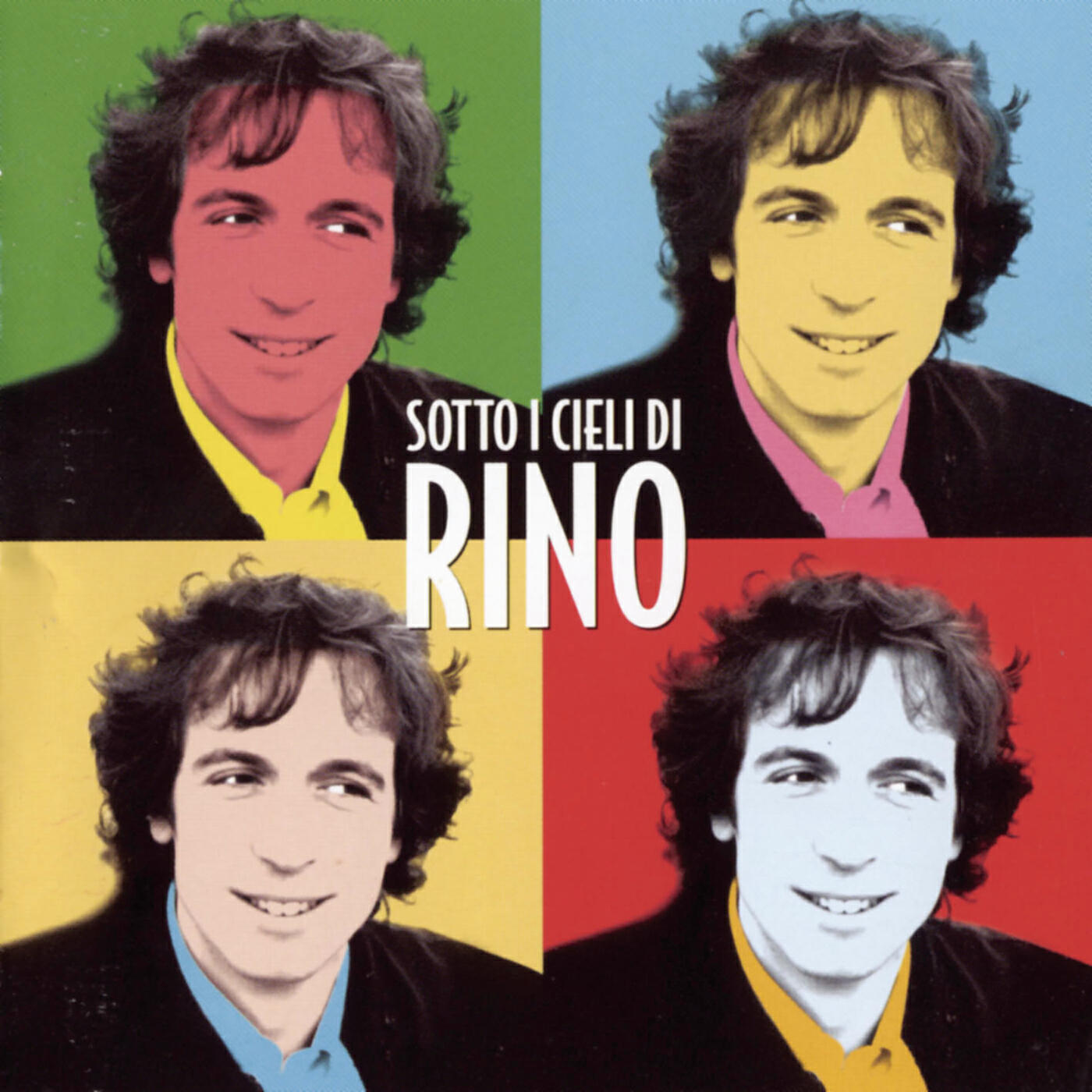 Постер альбома Sotto I Cieli Di Rino