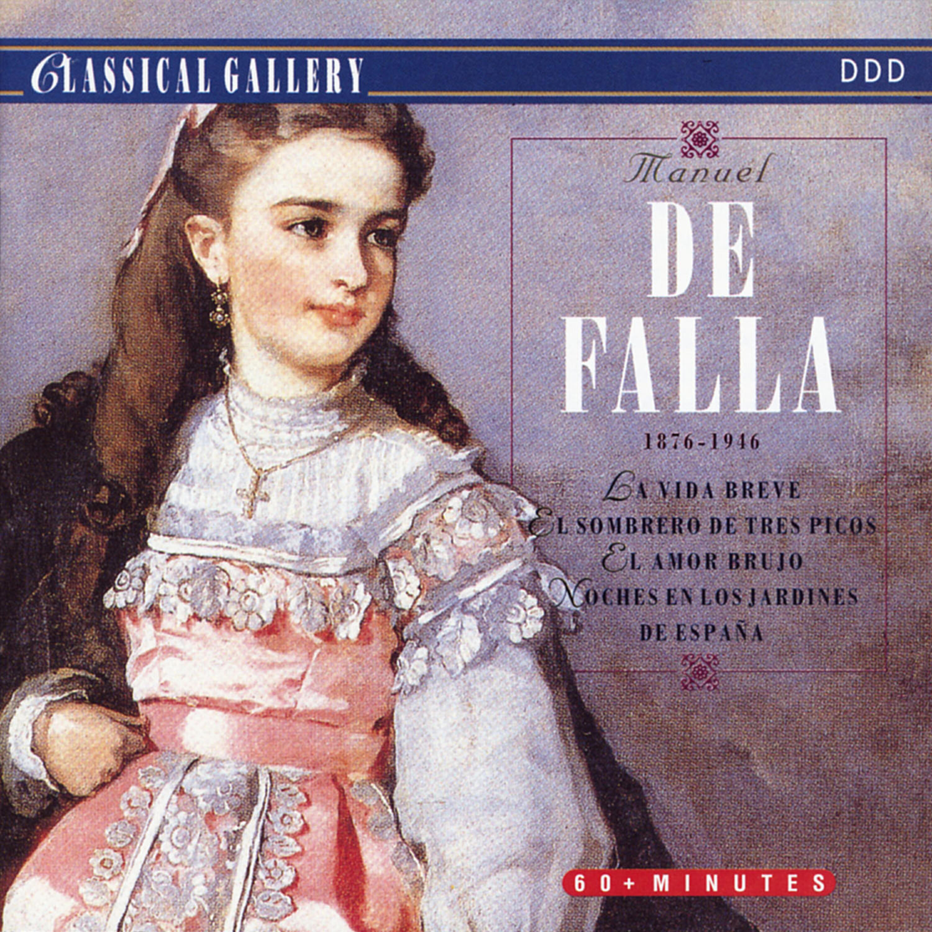 Релиз De Falla: La vida breve, The Three-Cornered Hat, El amor brujo, Nights in the Gardens of Spain