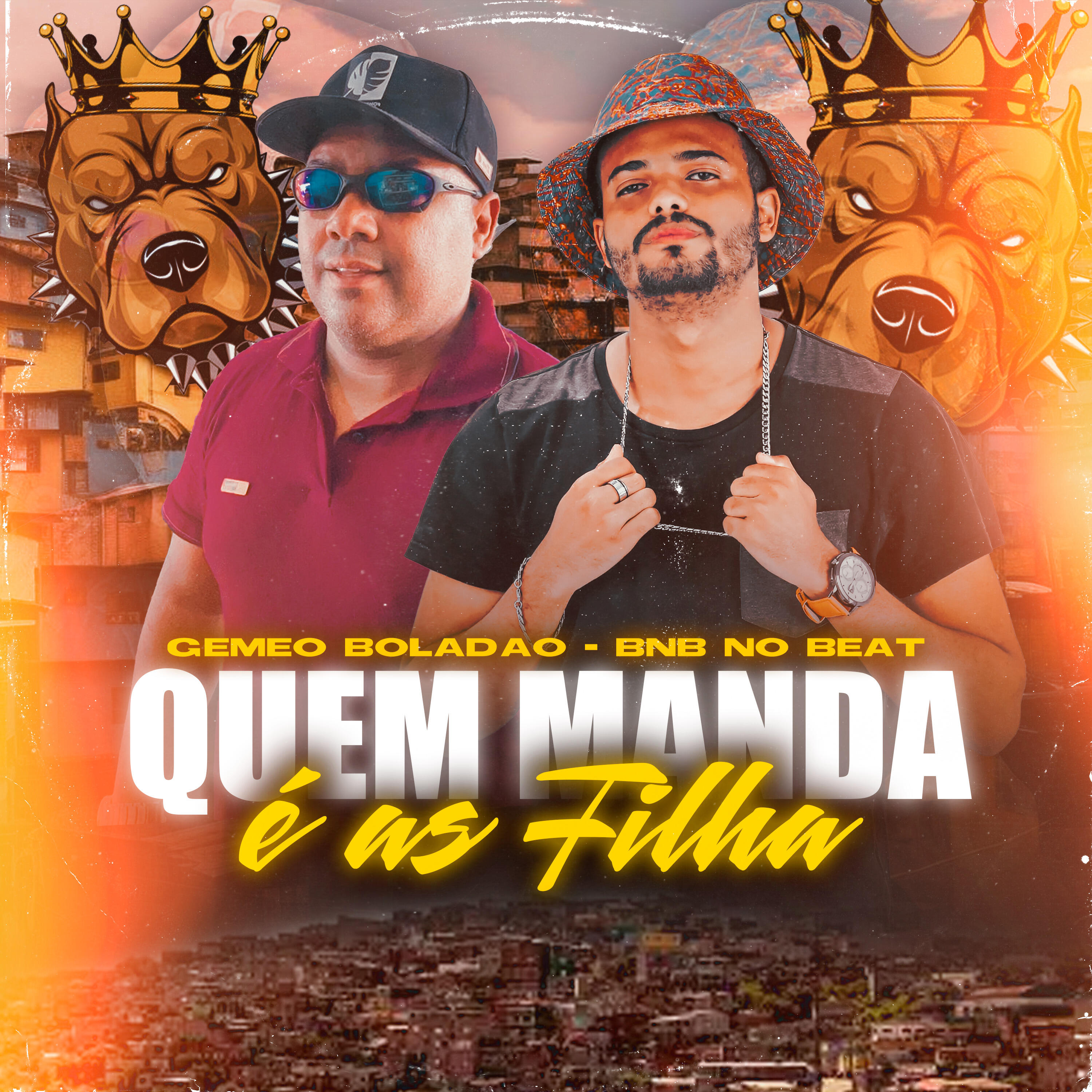 Постер альбома Quem Manda É as Filha