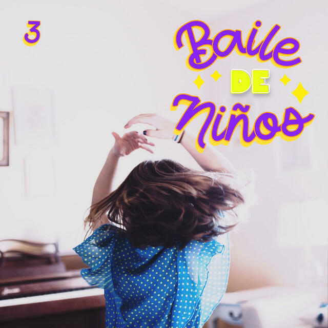 Релиз Baile De Niños Vol. 3